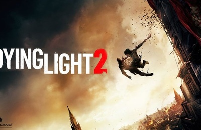 #Gaming - Techland s'associe une fois de plus à Koch Media pour sortir Dying Light 2 en Europe !